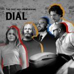 collage that says "the cast and crew behind dial", featuring one woman and four men, with a phone in the foreground.